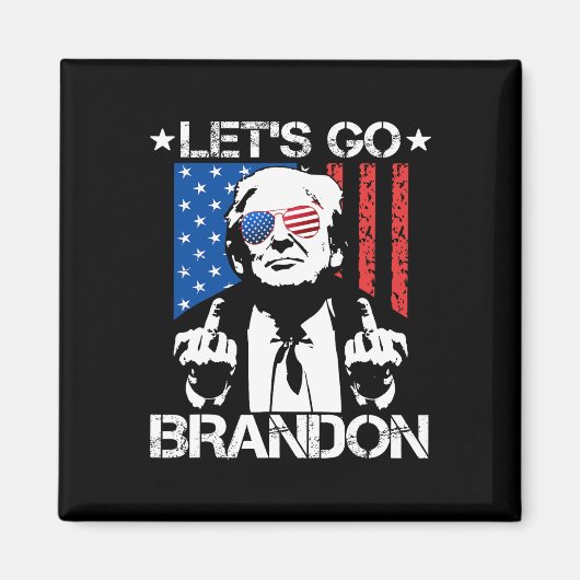 Go Brandon Trump Middle Finger Flag Magnet (Vorne)