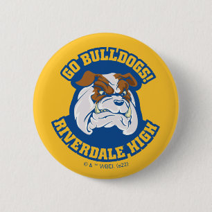 Go Bulldogs - Riverdale High Button