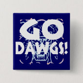 Go Dawgs2 Button (Vorderseite)