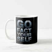 Go Fact Yourself Funny Slogan Science Steel Engine Kaffeetasse (Links)