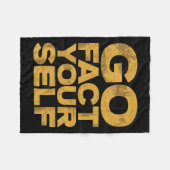 Go Fact You'self Funny Protest Slogan Sarcastic Ye Fleecedecke (Vorderseite (Horizontal))