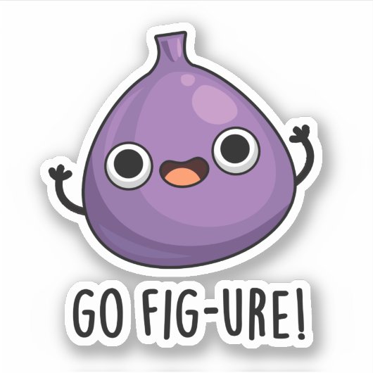 Go Fig-ure Funny Fig Fruit Pun Aufkleber (Vorderseite)