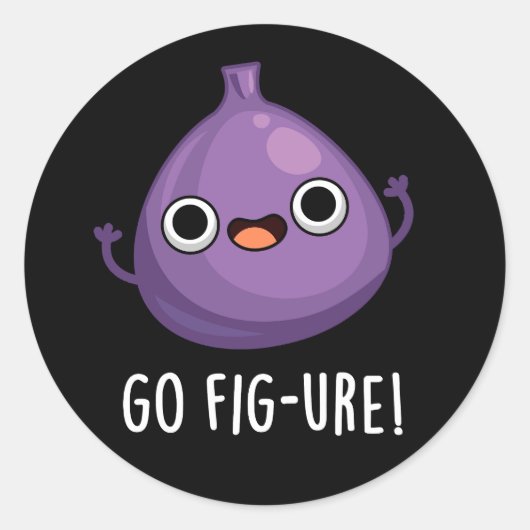 Go Fig-ure Funny Fig Fruit Pun Dark BG Runder Aufkleber (Vorderseite)