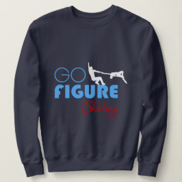 Go Figure Skaten lustig elegant Sweatshirt