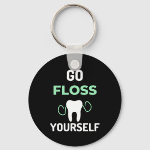 Go Floss Yourself Schlüsselanhänger