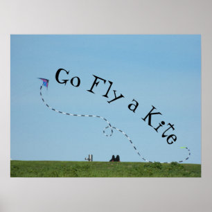 Go Fly a Kite = Idiom bedeutet Go away - Anfang de Poster