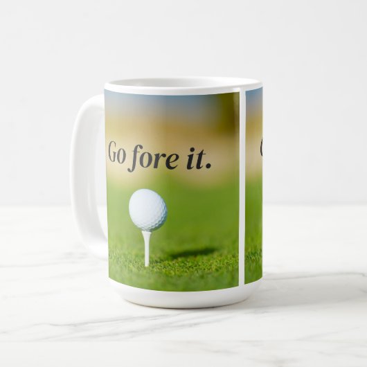Go for It Golf Game Quote Coffee Tasse (Vorderseite Links)