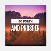 Go Forth und Prosper Quote Trail bei Sonnenunterga Magnet (Vorne)