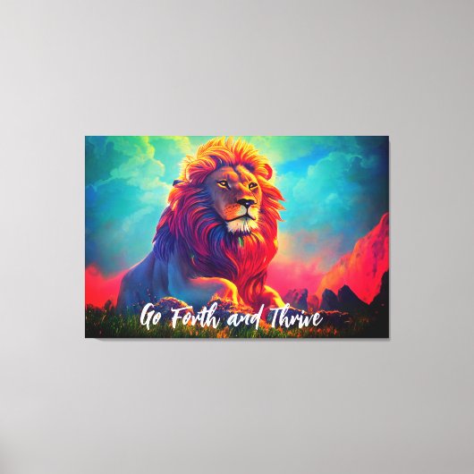 Go Forth und Thrive Majestic Lion Inspiration Leinwanddruck (Vorderseite)