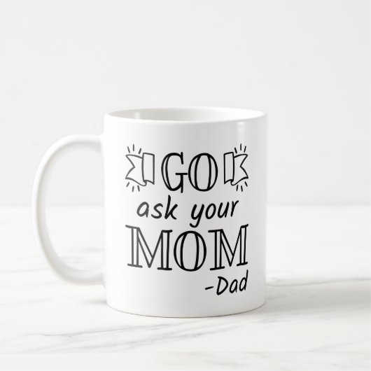 Go Frag Deine Mama - Vater Kaffeetasse (Links)