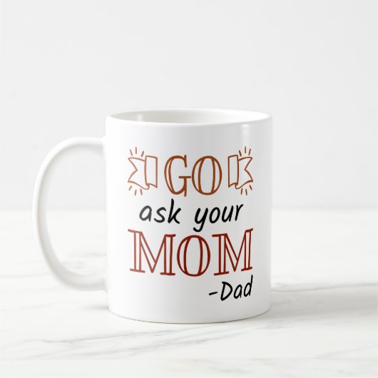 Go Frag Deine Mama - Vater Kaffeetasse (Links)