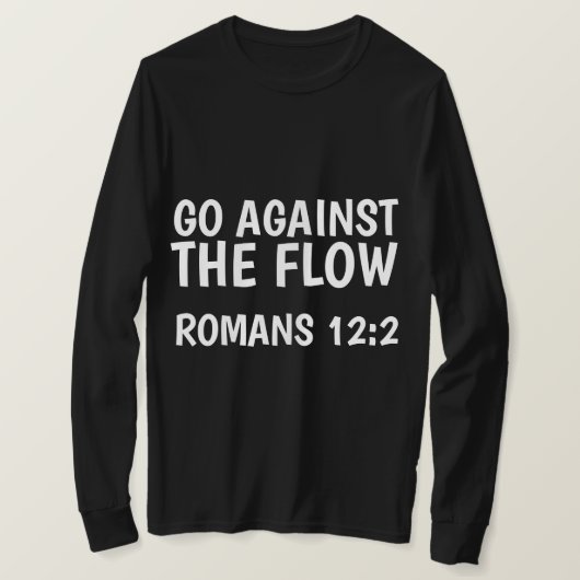 GO GEGEN DEN FLUSS, Römer 12, Christliche T - Shir T-Shirt (Design vorne)