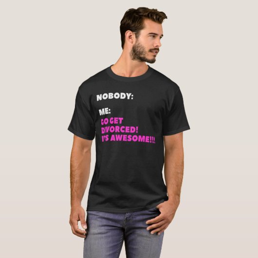 Go Get Scheidung - Funny Scheidung Party Meme T-Shirt (Vorne ganz)