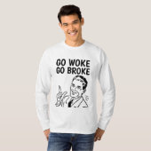 GO GEWECKT GO BROKE T - SHIRT T-SHIRTS (Vorne ganz)