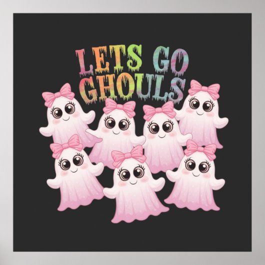 Go Ghouls lass - Niedlich & Funny Halloween Design Poster (Vorne)