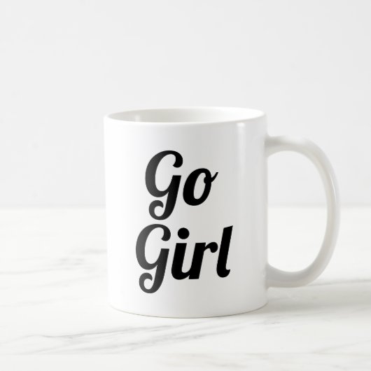 Go Girl | Slogan-Tasse | handschriftlich Kaffeetasse (Rechts)