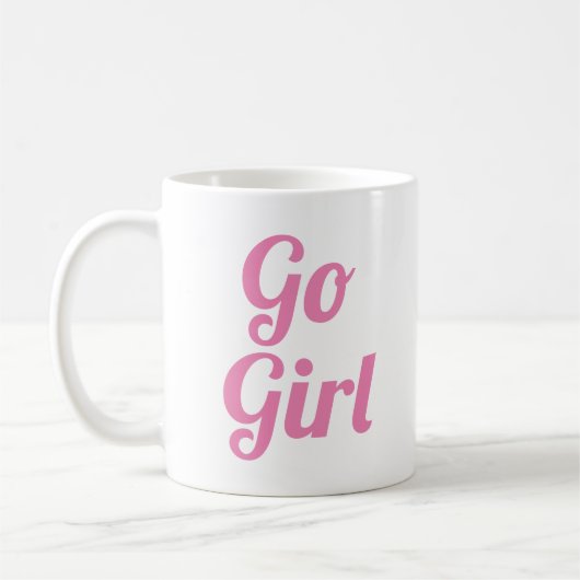 Go Girl | Slogan-Tasse | handschriftlich Kaffeetasse (Links)