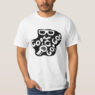 GO!GO!GO! - T-Shirt