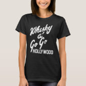 Go Go Hollywood T-Shirt (Vorderseite)