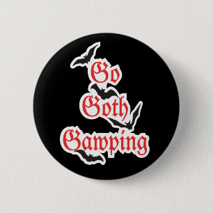 GO GOTH GAWPING Whitby Gothic Weekend Abzeichen Button