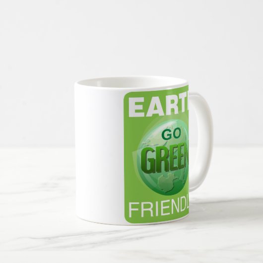 Go Green Be Earth Friendly Kaffeetasse (VorderseiteRechts)