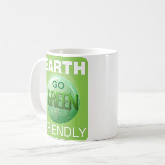 Go Green Be Earth Friendly Kaffeetasse (Vorderseite Links)