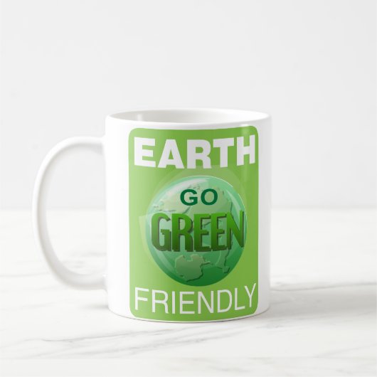 Go Green Be Earth Friendly Kaffeetasse (Links)