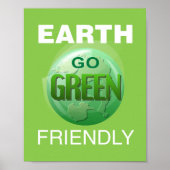 Go Green Be Earth Friendly Poster (Vorne)