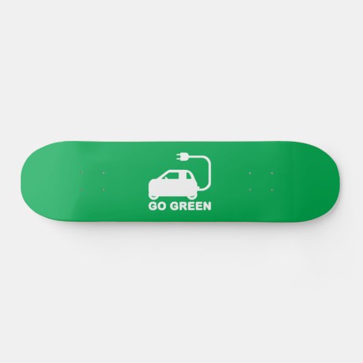 Go Green ~ Drive Electric Cars Skateboard (Horizontal)