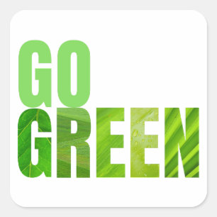 Go Green Quadratischer Aufkleber