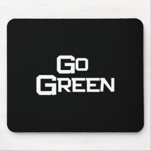Go Green Team Spirit Gear Color War Mean Wins The Mousepad