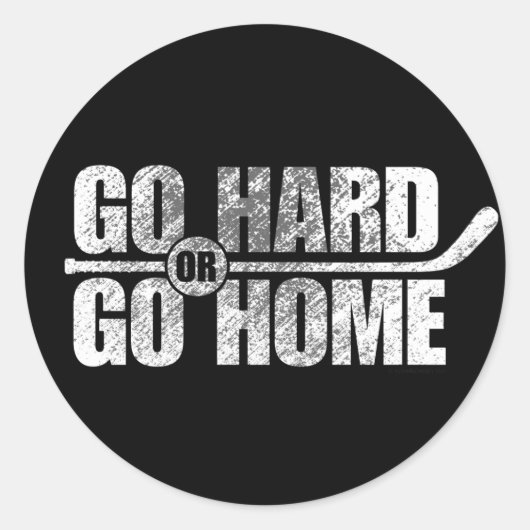 Go Hard oder Go Zuhause (Hockey) Runder Aufkleber (Vorderseite)