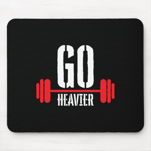 Go Heavier Stärke Training Motivation Mousepad (Vorne)