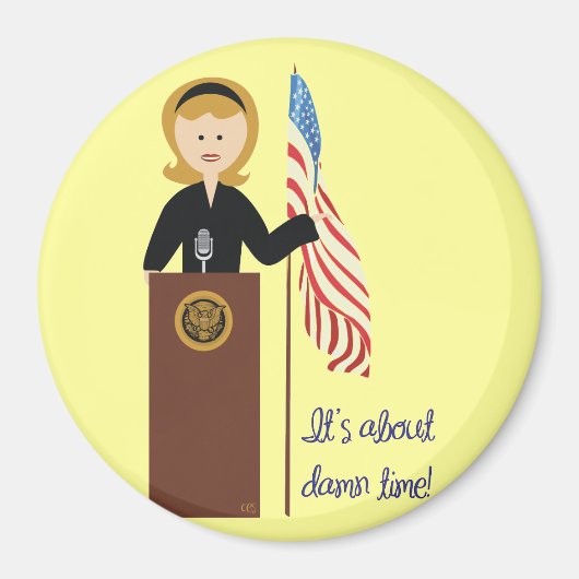 Go Hillary Magnet (Vorne)