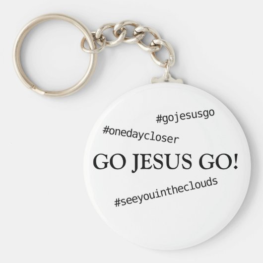 GO JESUS GO! #gojesusgo Schlüsselanhänger (Vorne)