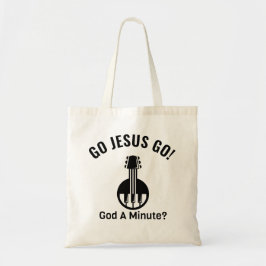 GO JESUS GO! Gott, eine Minute? Budget Totbeutel Tragetasche