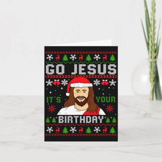 Go Jesus It’s Your Birthday Funny Ugly Christmas G Karte (Vorderseite)