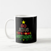 Go Jesus Its Your Birthday Christian Christmas Xma Kaffeetasse (Links)