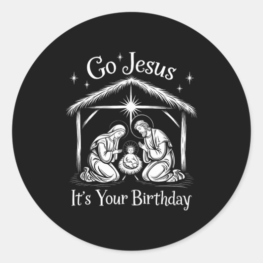 Go Jesus It's Your Birthday Christmas Christian Me Runder Aufkleber (Vorderseite)