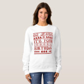 Go Jesus It's Your Birthday Sweatshirt (Vorne ganz)