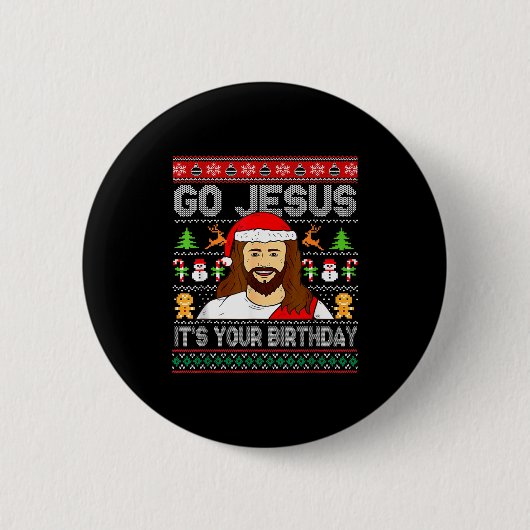 Go Jesus It's Your Birthday Ugly Christmas Sweater Button (Vorderseite)