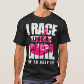 Go Kart I Race wie ein Mädchen versuchen, Mädchen  T-Shirt (Vorderseite)