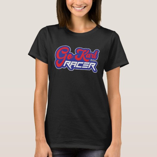 Go Kart Racer T-Shirt (Vorderseite)