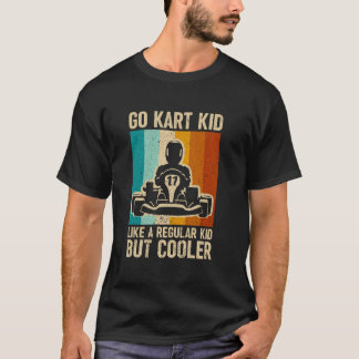 Go Kart Racing Karting Driver Enthusiasten Carting T-Shirt