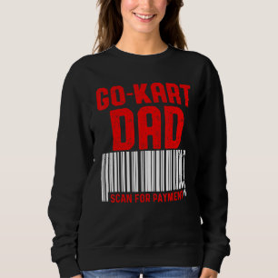 Go Kart Racing Karting Go Racing Sweatshirt