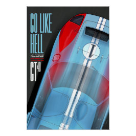Go like Hell GT40 Miles LM 66 Poster