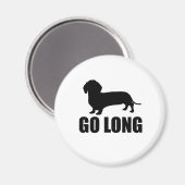 Go Long Dacshund Magnet (Vorderseite/Rückseite)