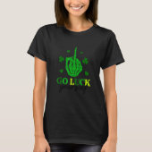 Go Luck Yourself Funny Irish St Patrick Day T-Shirt (Vorderseite)