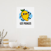 Go Mango Funny Running Mango Pun Poster (Küche)
