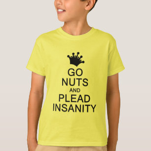 GO NUTS Shirt - wählen Sie Stil & Farbe